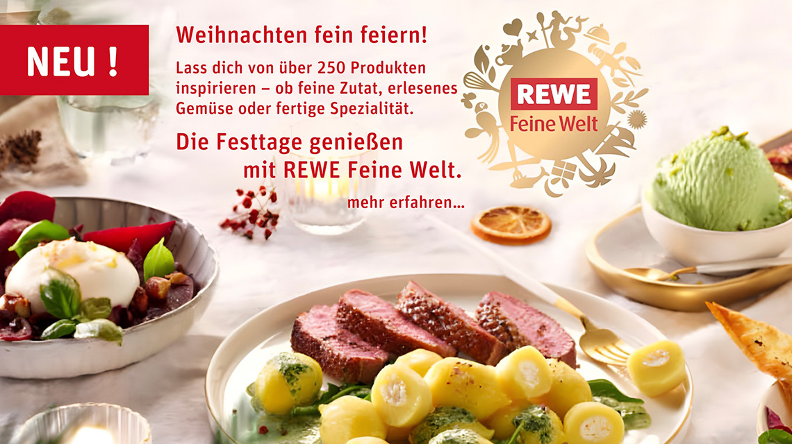 Weihnachten fein feiern – mit REWE Feine Welt