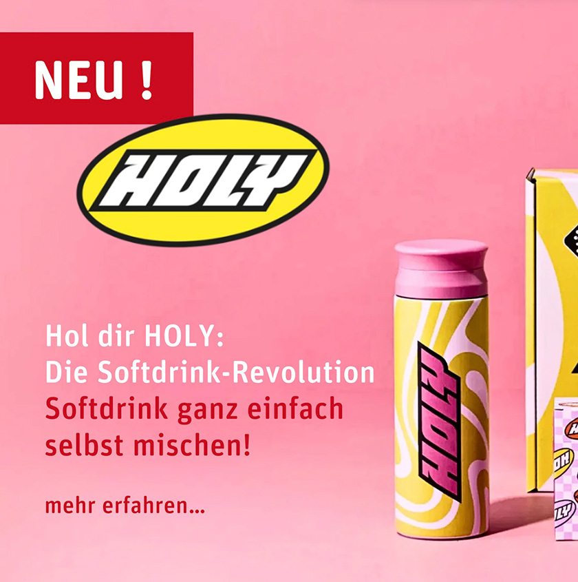 Hol dir HOLY – Die Softdrink-Revolution! Hol dir HOLY – Die Softdrink-Revolution!
