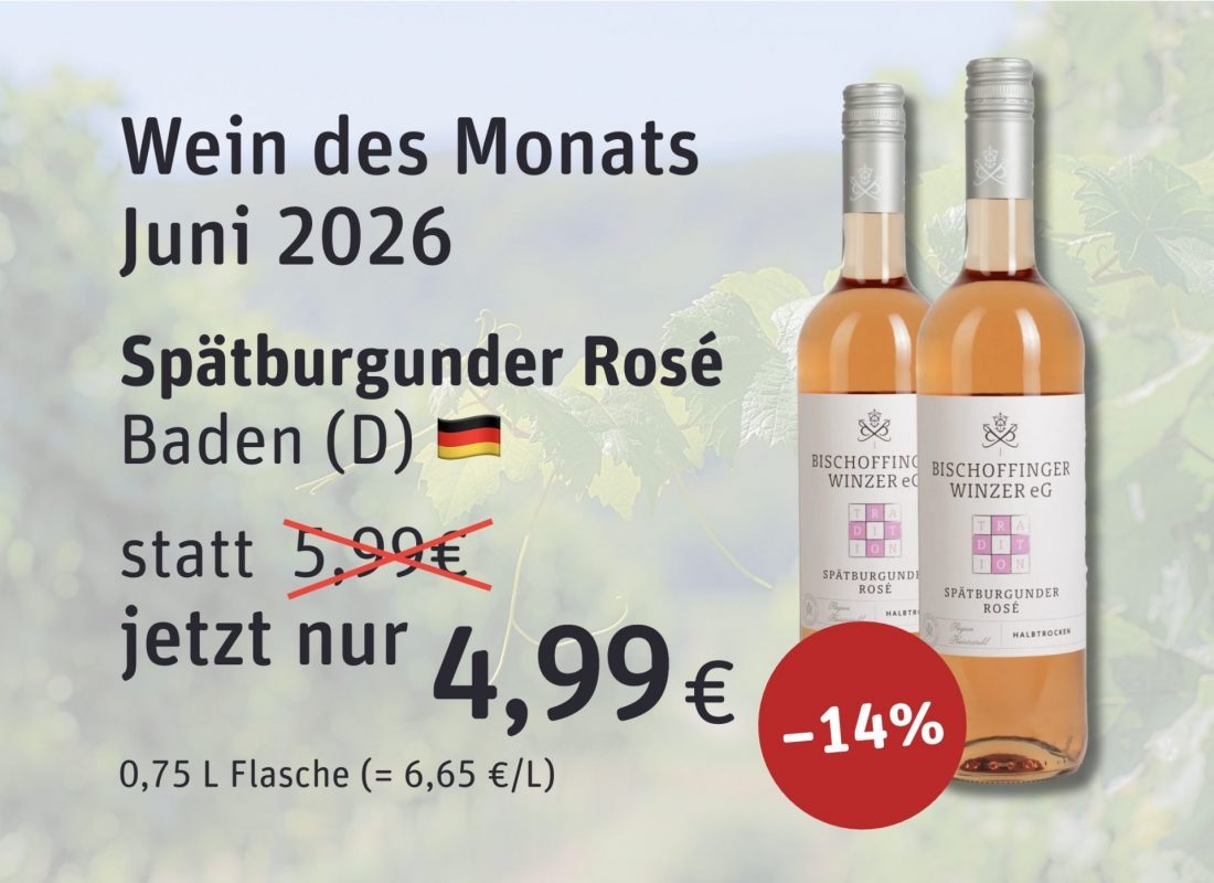 Wein des Monats Juni 2026 Wein des Monats Juni 2026